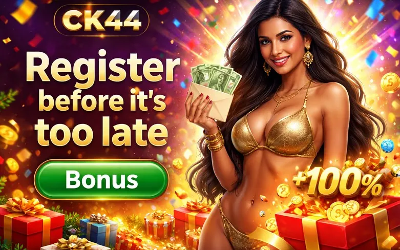 CK444 বোনাস ব্যানার